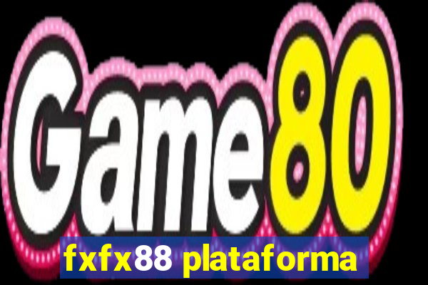 fxfx88 plataforma